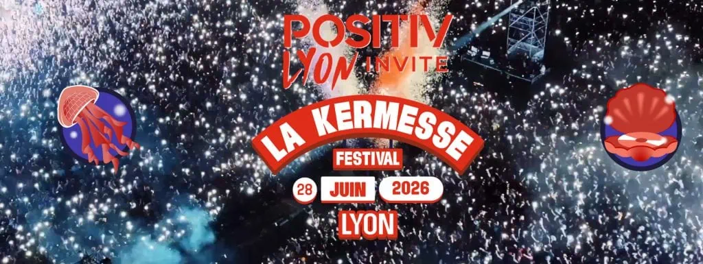 La Kermesse Festival Lyon 2026 : un dimanche d'exception 4 La Kermesse Festival Lyon 2026 : un dimanche d'exception