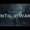 Fallen Jay dévoile le single Until I Wake, émotion brute