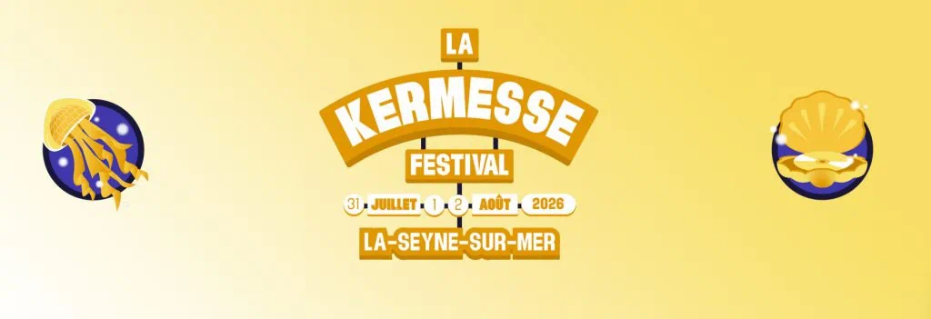 La Kermesse Festival La Seyne-sur-Mer 2026 : trois jours de fêtes 4 La Kermesse Festival La Seyne-sur-Mer 2026 : trois jours de fêtes