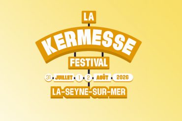 La Kermesse Festival La Seyne-sur-Mer 2026 : trois jours de fêtes