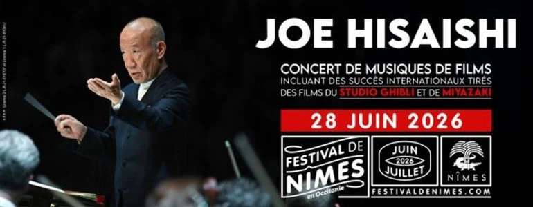 Joe Hisaishi aux Arènes de Nîmes : un concert exceptionnel en 2026