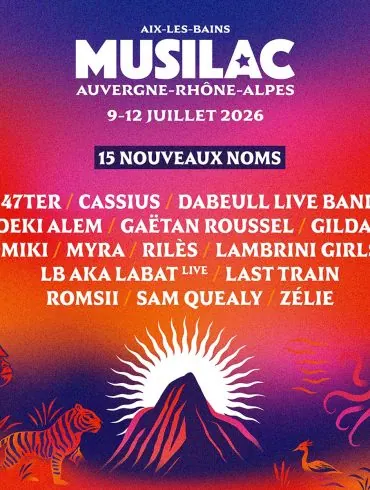 Musilac 2026 : 15 nouveaux artistes rejoignent l'affiche 4 Musilac 2026 : 15 nouveaux artistes rejoignent l'affiche