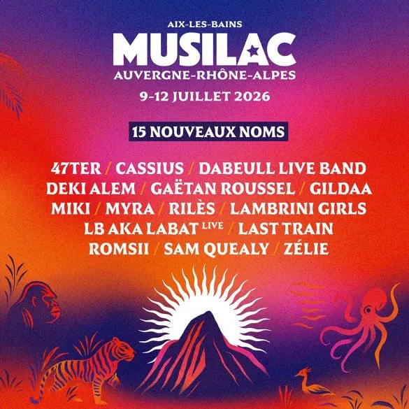 Musilac 2026 : 15 nouveaux artistes rejoignent l'affiche 2 Musilac 2026 : 15 nouveaux artistes rejoignent l'affiche