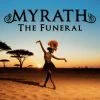 Myrath dévoile The Funeral, extrait de Wilderness of Mirrors 3 Myrath dévoile The Funeral, extrait de Wilderness of Mirrors
