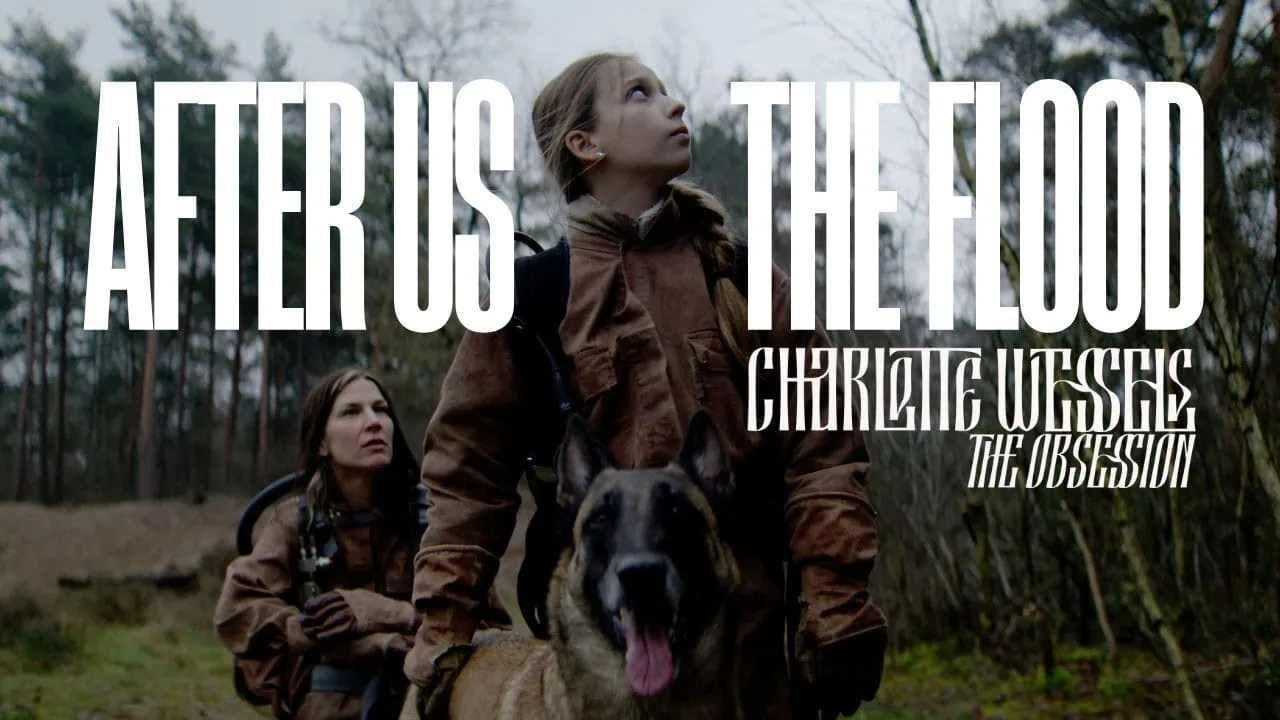 Charlotte Wessels Obsession : After Us, The Flood 4 Charlotte Wessels Obsession : After Us, The Flood