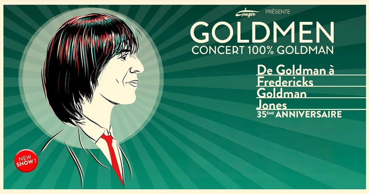 Goldmen : Concert 100% Goldman à Nice, Toulon, Marseille, Montpellier 4 Goldmen : Concert 100% Goldman à Nice, Toulon, Marseille, Montpellier