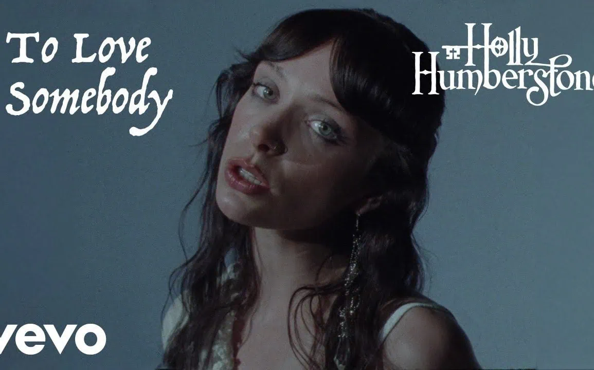 Holly Humberstone dévoile To Love Somebody, extrait de Cruel World 1 Holly Humberstone dévoile To Love Somebody, extrait de Cruel World
