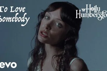 Holly Humberstone dévoile To Love Somebody, extrait de Cruel World 13 Holly Humberstone dévoile To Love Somebody, extrait de Cruel World