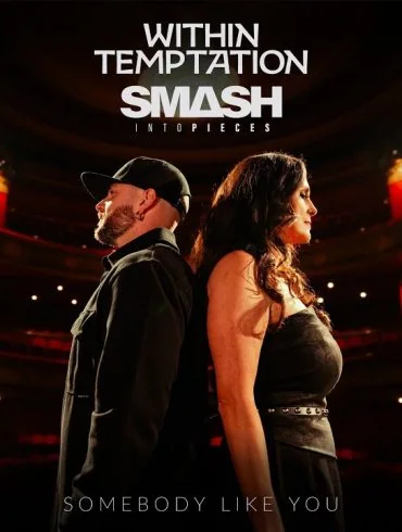 Somebody Like You : Within Temptation et Smash Into Piece s’offre un face-à-face 4 Somebody Like You : Within Temptation et Smash Into Piece s’offre un face-à-face