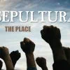 Sepultura dévoile The Place, extrait de The Cloud Of Unknowing