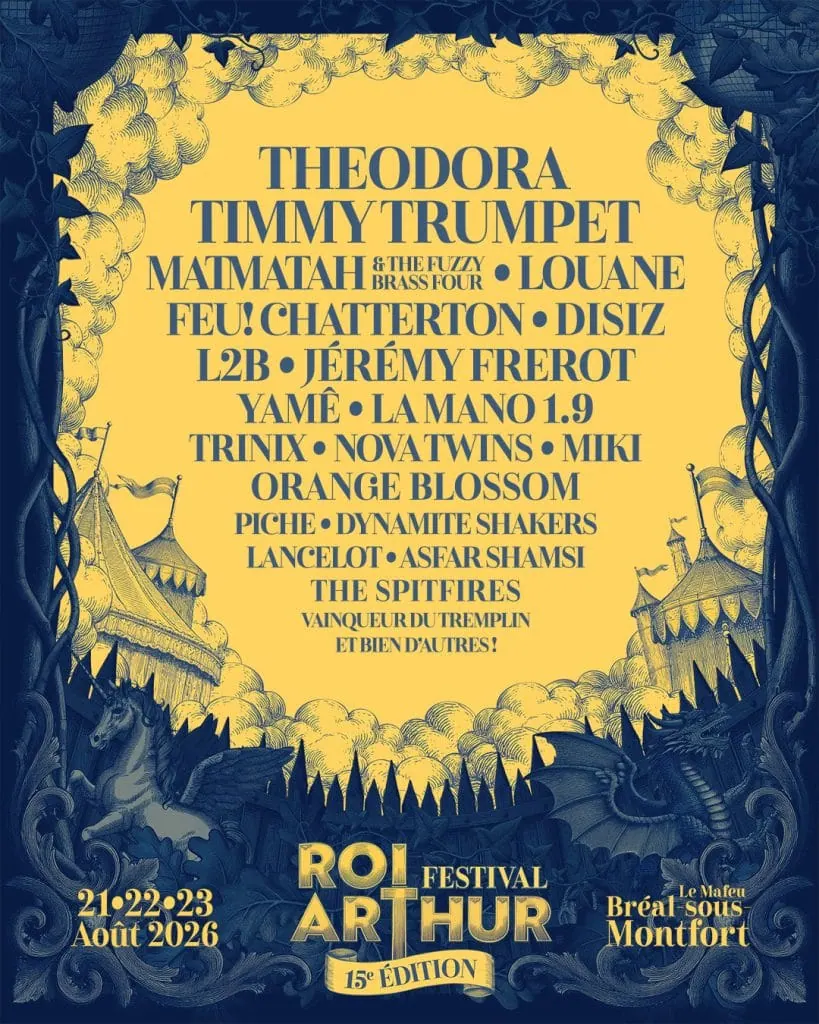Festival du Roi Arthur 2026 : Theodora, Louane, disiz et 19 autres artistes rejoignent l'affiche de la 15e édition 5 Festival du Roi Arthur 2026 : Theodora, Louane, disiz et 19 autres artistes rejoignent l'affiche de la 15e édition