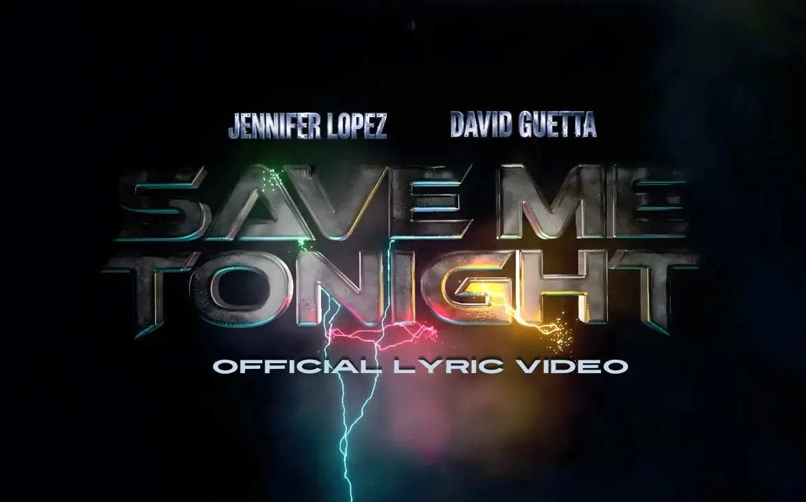 Jennifer Lopez & David Guetta dévoilent Save Me Tonight 1 Jennifer Lopez & David Guetta dévoilent Save Me Tonight