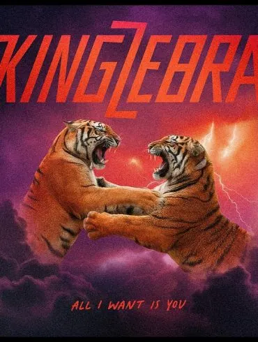 King Zebra dévoile All I Want Is You, extrait de Between The Shadows 12 King Zebra dévoile All I Want Is You, extrait de Between The Shadows