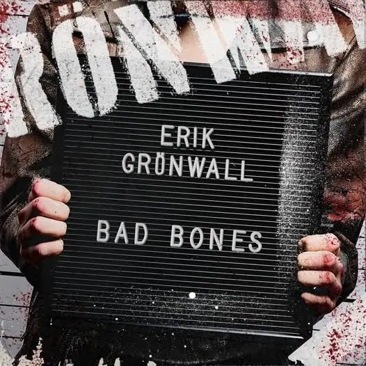 Du frontman au solo : Erik Grönwall révèle Bad Bones 4 Du frontman au solo : Erik Grönwall révèle Bad Bones