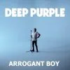 Deep Purple sort le clip d'Arrogant Boy