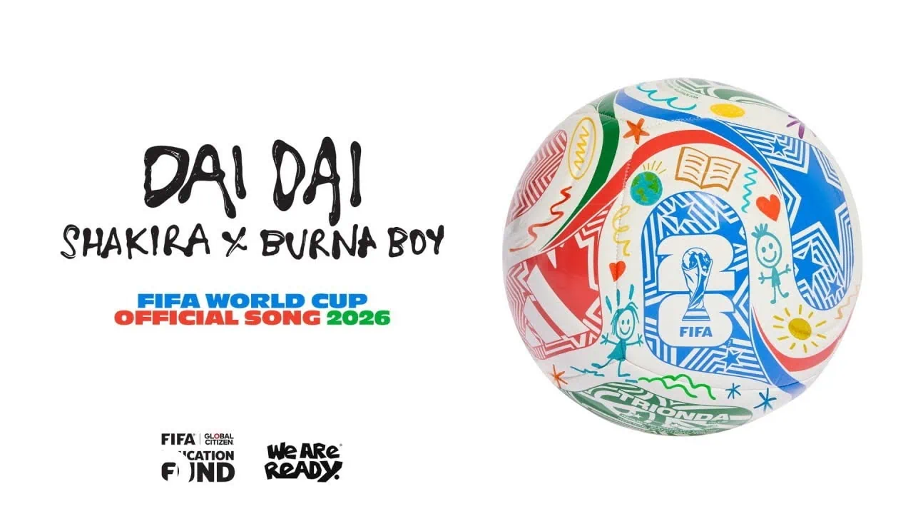 Shakira et Burna Boy sortent Dai Dai, hymne du Mondial 2026 4 Shakira et Burna Boy sortent Dai Dai, hymne du Mondial 2026