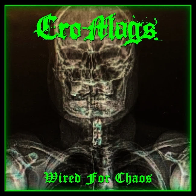 CRO-MAGS : « Wired for Chaos », un retour aux fondamentaux du hardcore new-yorkais 1 CRO-MAGS : « Wired for Chaos », un retour aux fondamentaux du hardcore new-yorkais