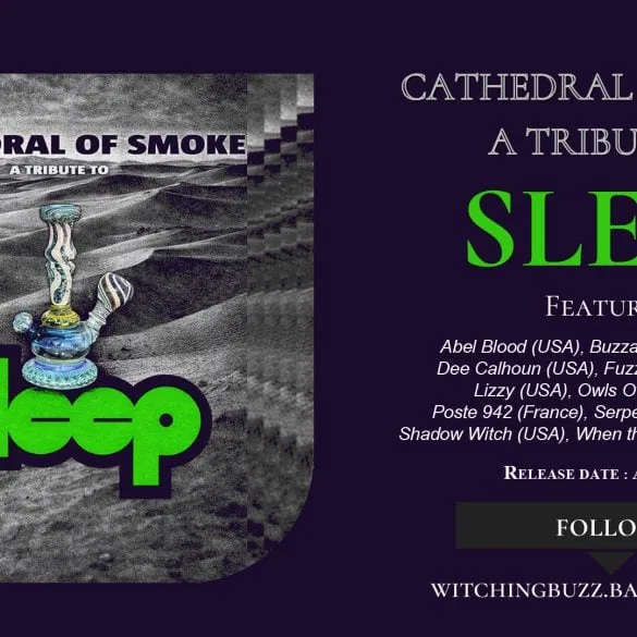Cathedral of Smoke : le doom de Sleep rallumé par Witching Buzz 2 Photo de couverture de Yanick - Wolverine
