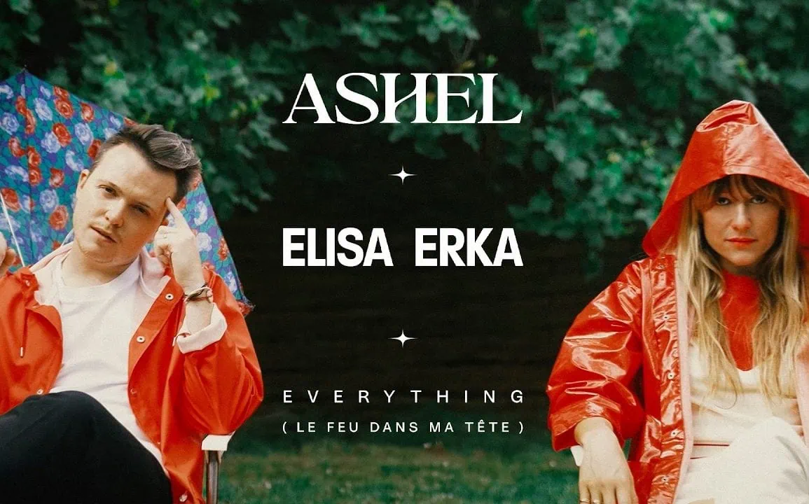 Ashel x Elisa Erka ont dévoilé Everything (Le feu dans ma tête) 1 Miniature du clip de Ashel x Elisa Erka - Everything (Le feu dans ma tu00eate)