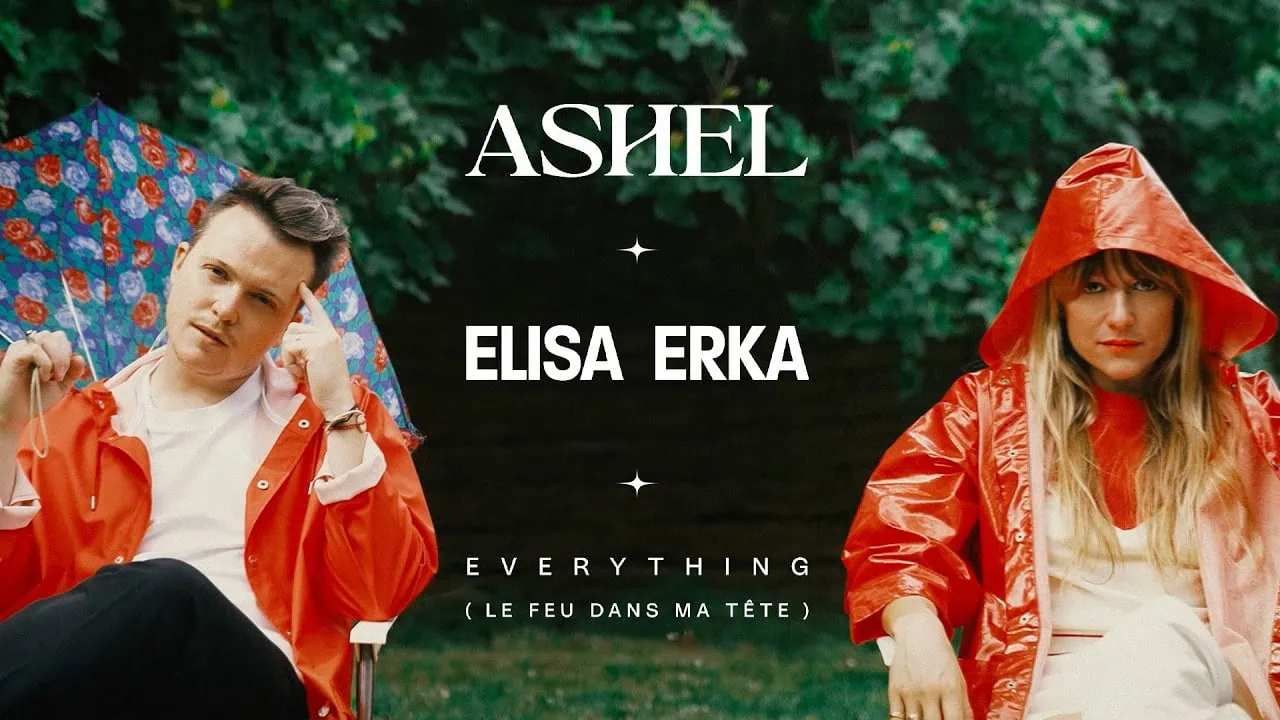 Ashel x Elisa Erka ont dévoilé Everything (Le feu dans ma tête) 3 Miniature du clip de Ashel x Elisa Erka - Everything (Le feu dans ma tu00eate)