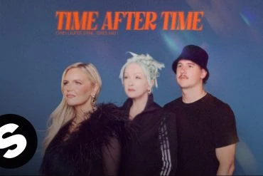 Cyndi Lauper, CYRIL et Tones And I réinventent Time After Time 34 Cyndi Lauper, CYRIL et Tones And I réinventent Time After Time