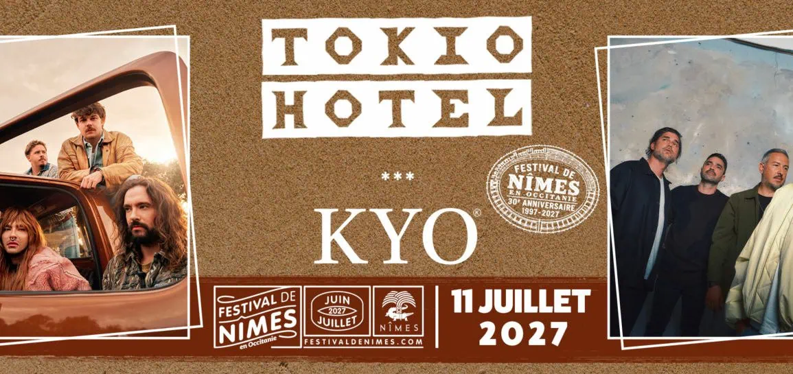 Tokio Hotel et Kyo réunis aux Arènes de Nîmes en 2027